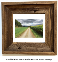 trail rides near me in Hazlet, New Jersey